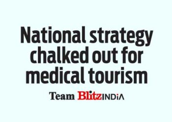National strategy chalked out for medical tourism