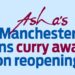 Asha’s Manchester wins curry award on reopening