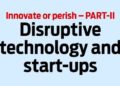 Disruptive technology and start-ups