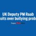 UK Deputy PM Raab quits over bullying probe