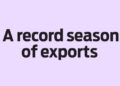 A record season of exports