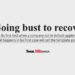 Going bust to recover
