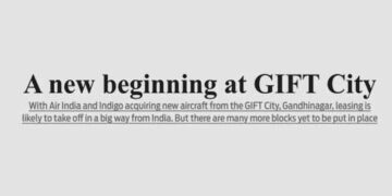 A new beginning at GIFT City