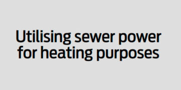 Utilising sewer power