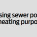 Utilising sewer power
