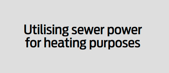 Utilising sewer power