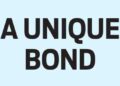 A UNIQUE BOND