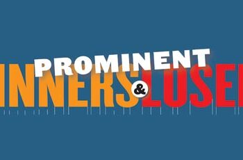Prominent Winners & Losers